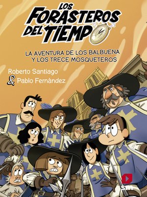 cover image of La aventura de los Balbuena con los trece mosqueteros